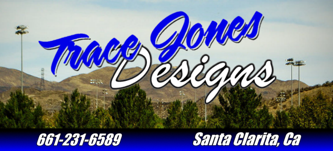 Trace Jones Designs Printing Saugus Valencia Santa Clarita